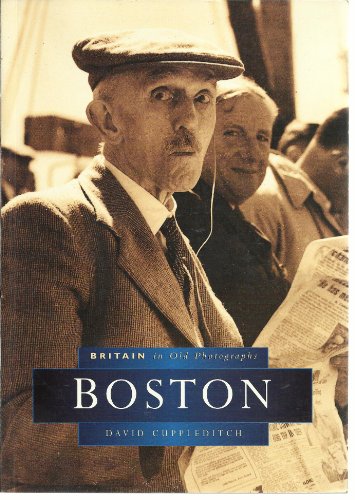 Stock image for Boston in Old Photographs (Britain in Old Photographs) for sale by Reuseabook