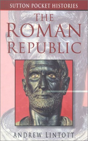 Stock image for The Roman Republic (Sutton Pocket Histories) for sale by WorldofBooks