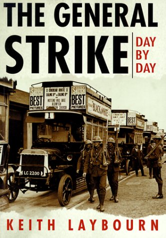 Imagen de archivo de The General Strike Day by Day a la venta por Stony Hill Books