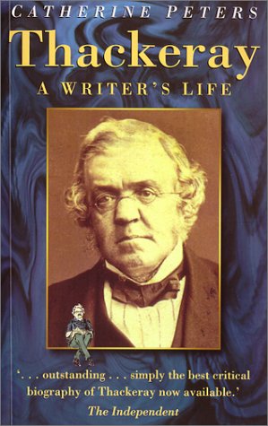 Stock image for THACKERAY: A Writer's Life for sale by Russ States