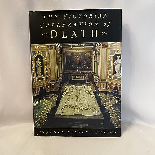 Stock image for The Victorian Celebration of Death for sale by WorldofBooks