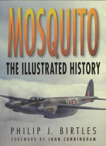 Beispielbild fr Mosquito: The Illustrated History zum Verkauf von WorldofBooks