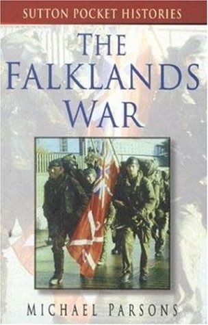 Stock image for The Falklands War (Sutton Pocket Histories) for sale by WorldofBooks