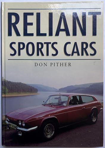 Imagen de archivo de Reliant Sportscars (Sutton's Photographic History of Transport S.) a la venta por WorldofBooks