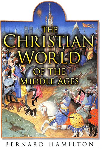 Beispielbild fr The Christian World of the Middle Ages zum Verkauf von BooksRun