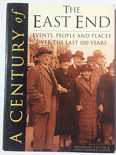 Stock image for Century of the East End for sale by WorldofBooks