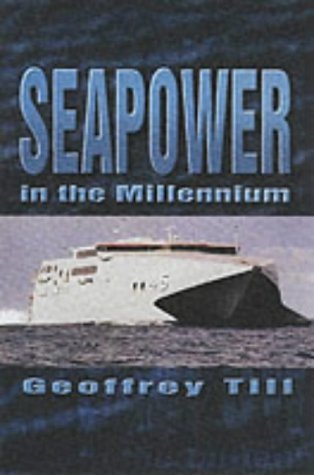 Beispielbild fr Seapower in the Millennium zum Verkauf von WorldofBooks