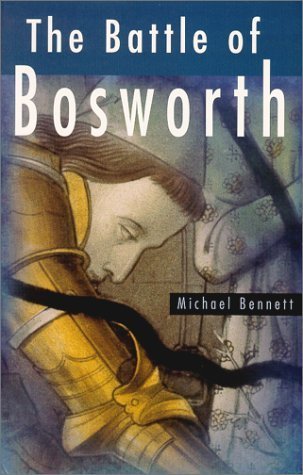 9780750924610: The Battle of Bosworth