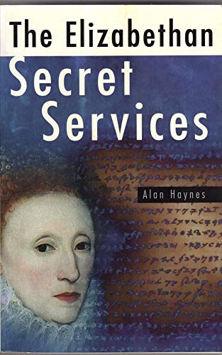 Beispielbild fr Invisible Power: The Elizabethan Secret Services, 1570-1603 zum Verkauf von WorldofBooks