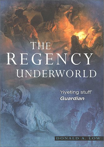 Beispielbild fr The Regency Underworld zum Verkauf von WorldofBooks