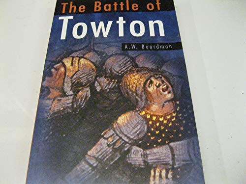 Stock image for The Battle of Towton for sale by Better World Books: West