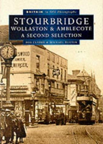 Beispielbild fr Stourbridge: A Second Selection (Britain in Old Photographs) zum Verkauf von WorldofBooks