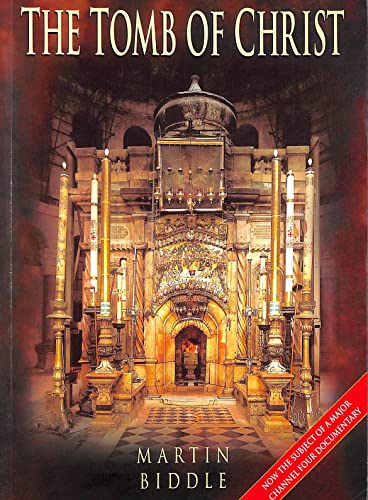 Stock image for The Tomb of Christ for sale by WorldofBooks
