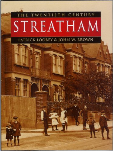 Stock image for Streatham in Old Photographs for sale by Cotswold Rare Books