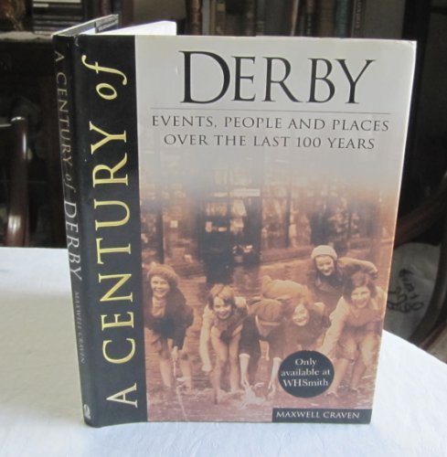 Stock image for Century of Derby, A for sale by WorldofBooks