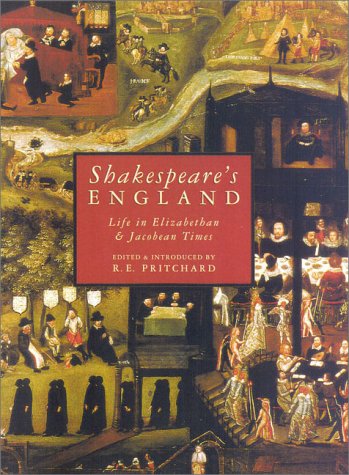9780750926782: Shakespeare's England: Life in Elizabethan & Jacobean Times