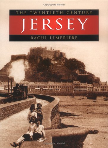 Beispielbild fr Jersey: the Twentieth Century zum Verkauf von WorldofBooks