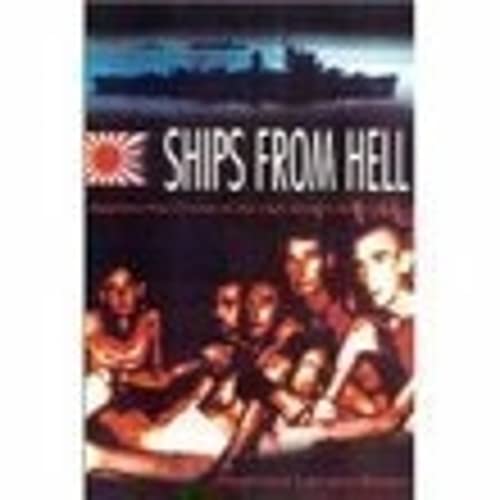 9780750927192: Ships from Hell: Japanese War Crimes on the High Seas