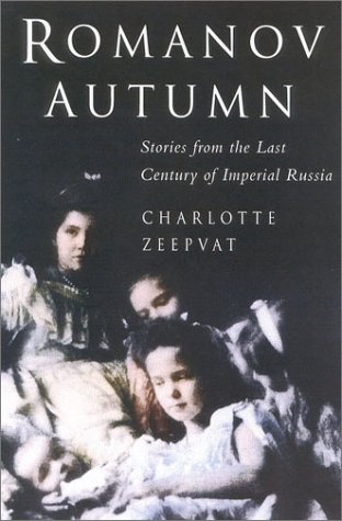 Imagen de archivo de Romanov Autumn: Stories from the Last Century of Imperial Russia a la venta por ThriftBooks-Atlanta