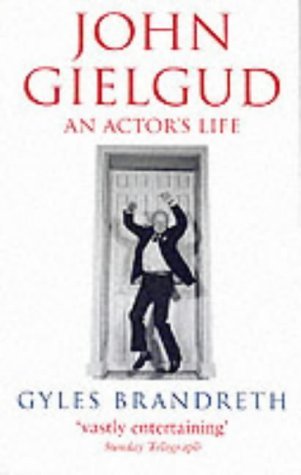 Stock image for John Gielgud: An Actor's Life for sale by WorldofBooks