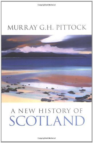 9780750927864: A New History of Scotland