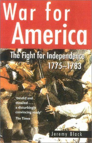 Stock image for War for America: The Fight for Independence 1775-1783 for sale by WorldofBooks