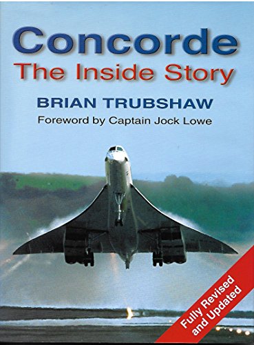9780750928113: Concorde: The Inside Story