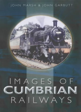 Imagen de archivo de Images of Cumbrian Railways a la venta por AwesomeBooks