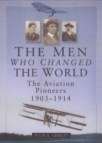 Stock image for The Men Who Changed the World for sale by AwesomeBooks
