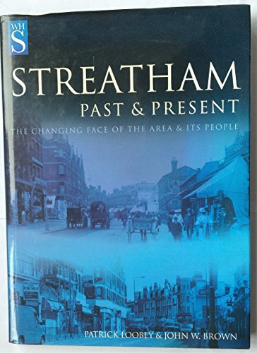 Stock image for Past & Present Streatham for sale by WorldofBooks