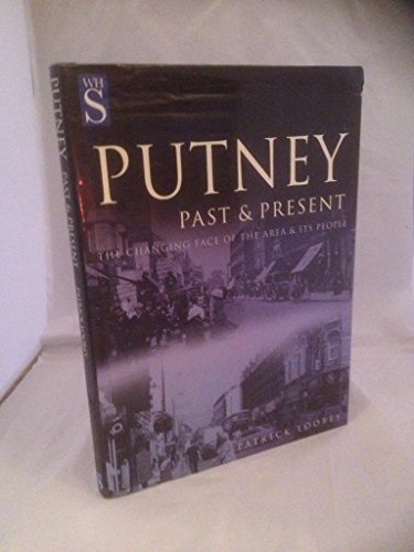 Imagen de archivo de Past and Present Putney(Whs) a la venta por WorldofBooks