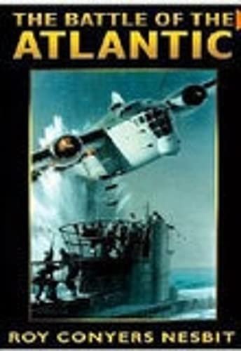 Stock image for The Battle of the Atlantic for sale by WorldofBooks