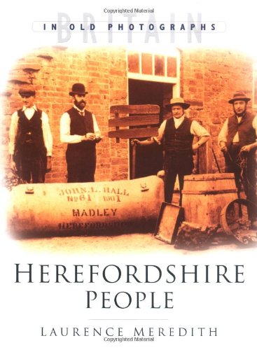 Beispielbild fr Herefordshire People zum Verkauf von WorldofBooks