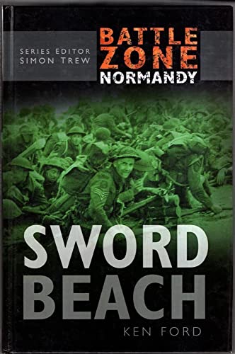 Beispielbild fr Sword Beach (Battle Zone Normandy) zum Verkauf von Wonder Book