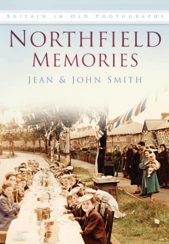 Northfield Memories (9780750930413) by Smith, Jean