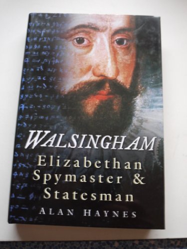 Beispielbild fr Walsingham: Elizabethan Spymaster and Statesman zum Verkauf von WorldofBooks