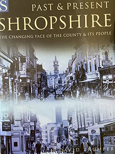 Stock image for Shropshire Past and Present for sale by AwesomeBooks