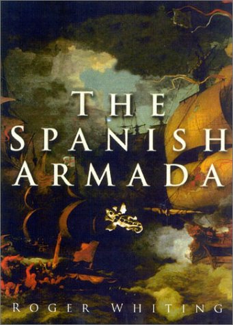 9780750932004: The Spanish Armada