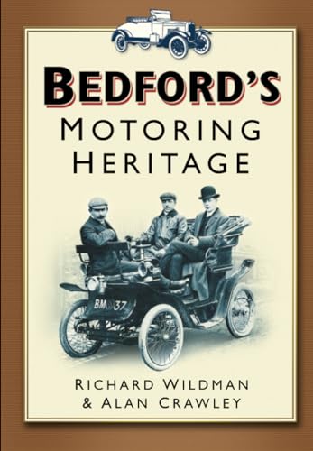 Stock image for Bedford's Motoring Heritage for sale by Greener Books