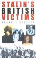 Beispielbild fr Stalin's British Victims: The Story of Rosa Rust zum Verkauf von WorldofBooks