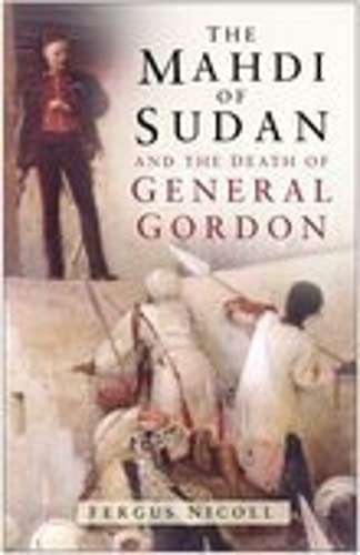 Beispielbild fr The Mahdi of Sudan and the Death of General Gordon zum Verkauf von WorldofBooks