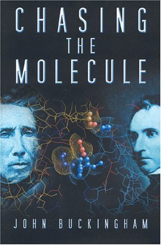 Beispielbild fr Chasing the Molecule zum Verkauf von WorldofBooks