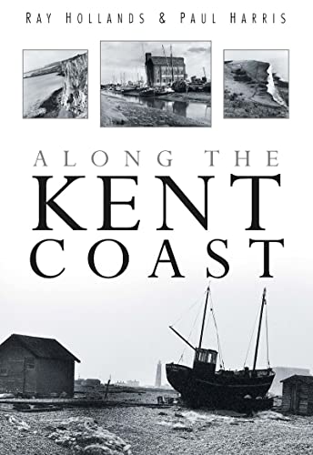 Stock image for Along the Kent Coast for sale by Antiquarius Booksellers