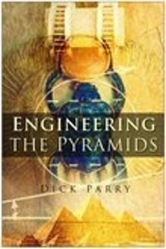 Imagen de archivo de Engineering the Pyramids a la venta por WorldofBooks