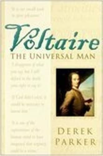 Beispielbild fr Voltaire: The Universal Man zum Verkauf von AwesomeBooks
