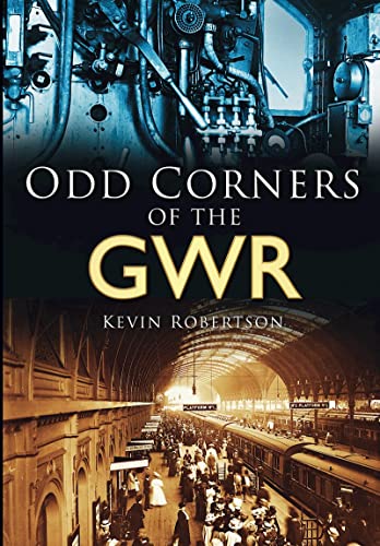 Stock image for Odd Corners of the GWR for sale by WorldofBooks