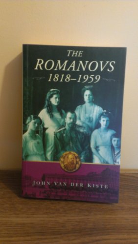 Stock image for The Romanovs: 1818-1959 for sale by WorldofBooks