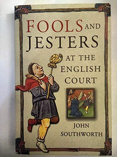 Beispielbild fr Fools and Jesters at the English Court zum Verkauf von WorldofBooks