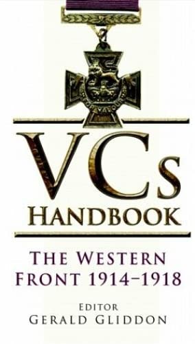 Beispielbild fr VC's Handbook: The Western Front 1914-1918 zum Verkauf von WorldofBooks