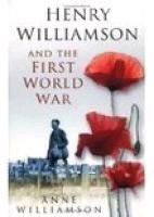 Stock image for Henry Williamson and the First World War for sale by WorldofBooks